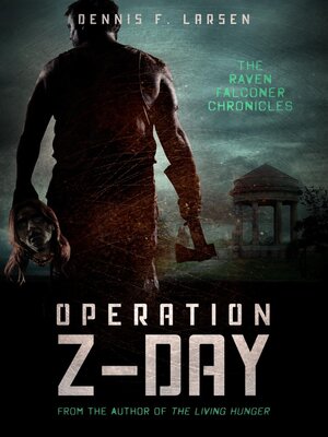cover image of Operation Z-Day (The Raven Falconer Chronicles